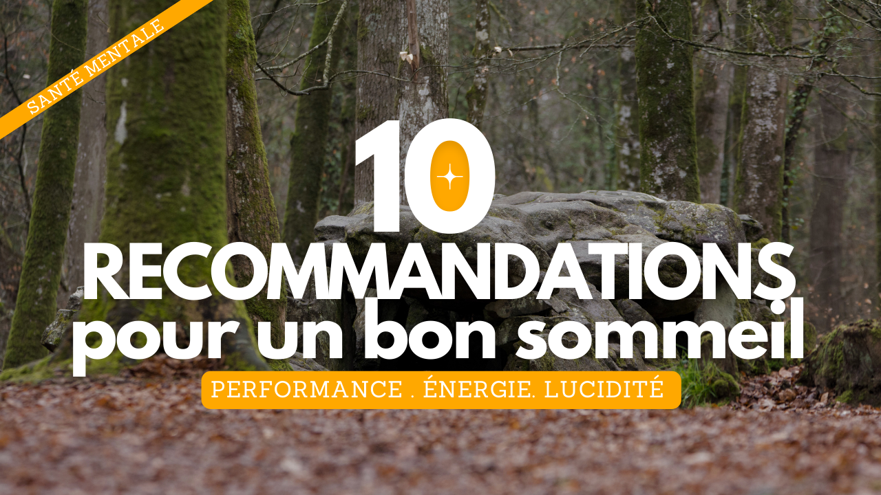 10 reco sommeil10 recommandations pour un bon sommeil - NATUR'O TOP