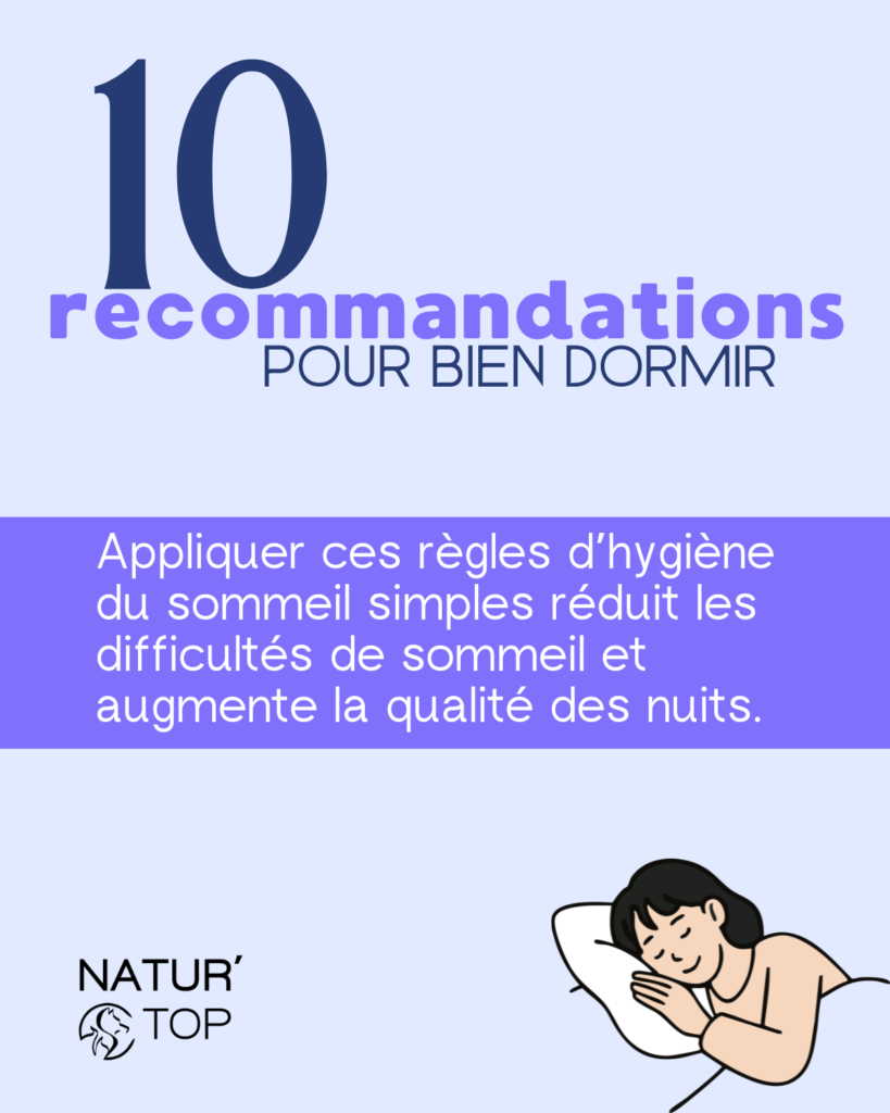 10 recommandations sommeil (1)10 recommandations pour un bon sommeil - NATUR'O TOP